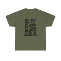 In My Dog Mom Era T-Shirt