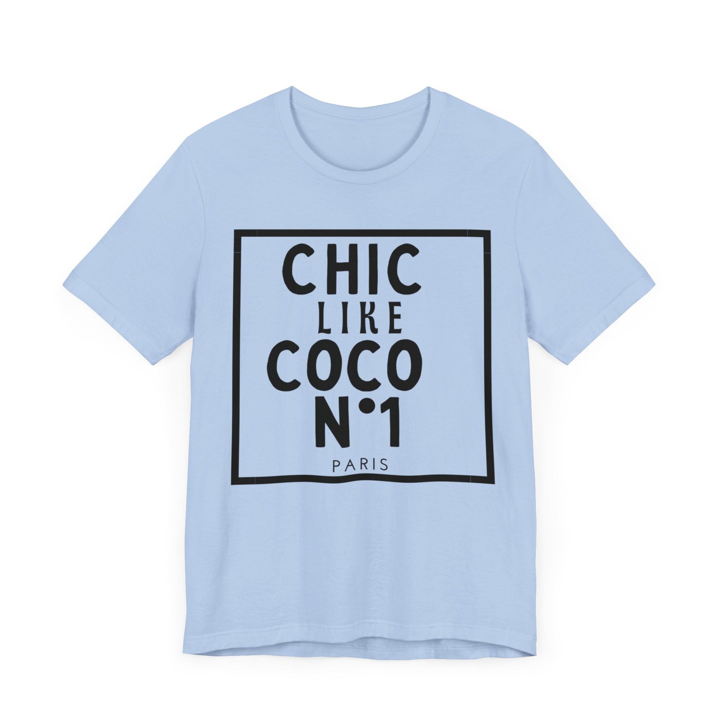 Chic Like Coco T-Shirt