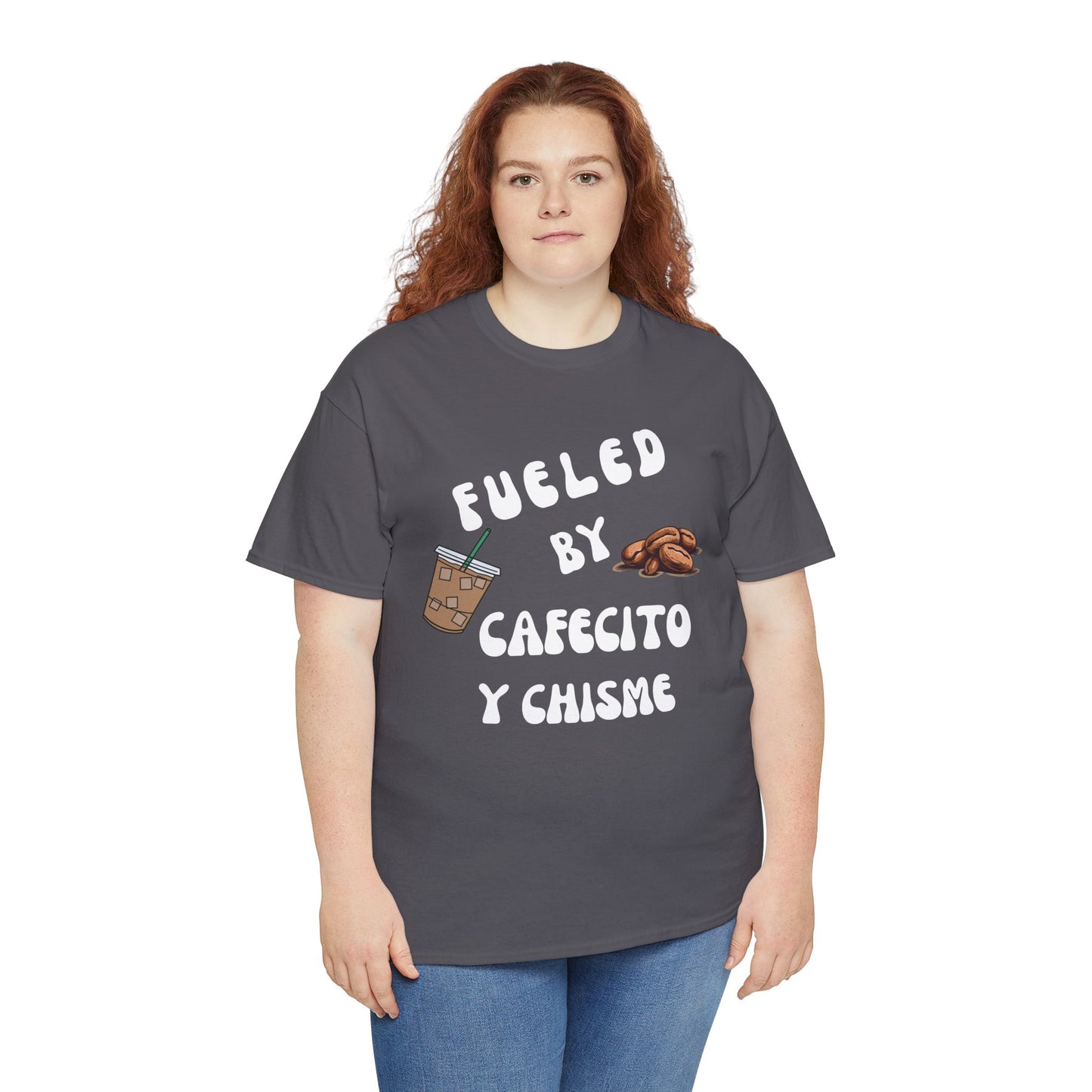 Fueled By Cafecito Y Chisme Latin T-Shirt