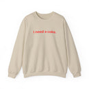 I Need a Coke Unisex Sweatshirt – Comfortable & Casual Wear for Everyday Chillin'