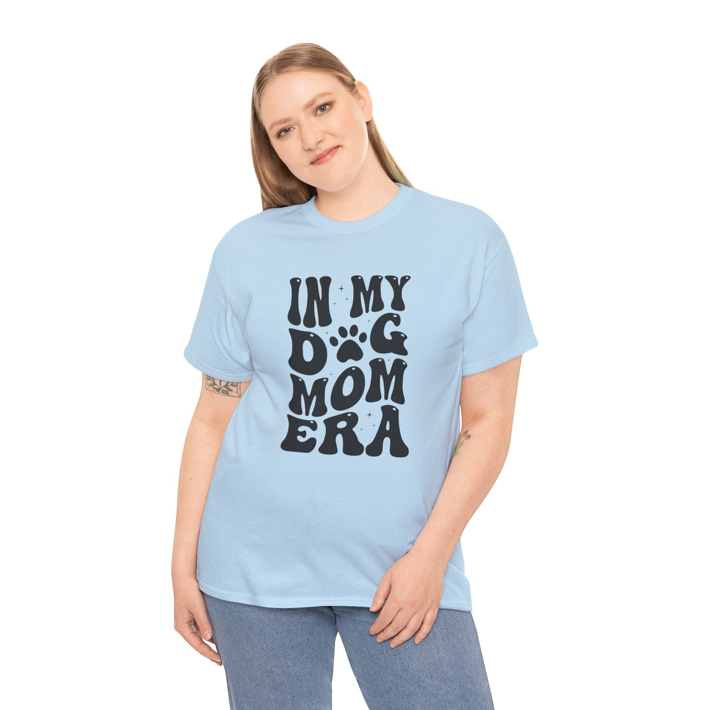 In My Dog Mom Era T-Shirt